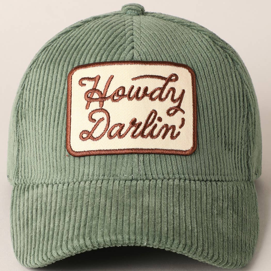 Fashion City - Howdy Darlin' Embroidery Patch Corduroy Cap