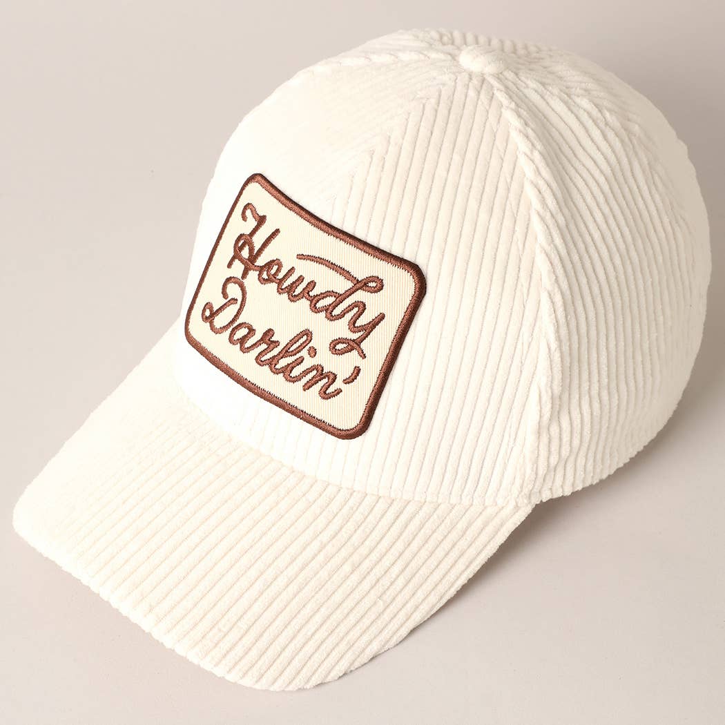 Fashion City - Howdy Darlin' Embroidery Patch Corduroy Cap