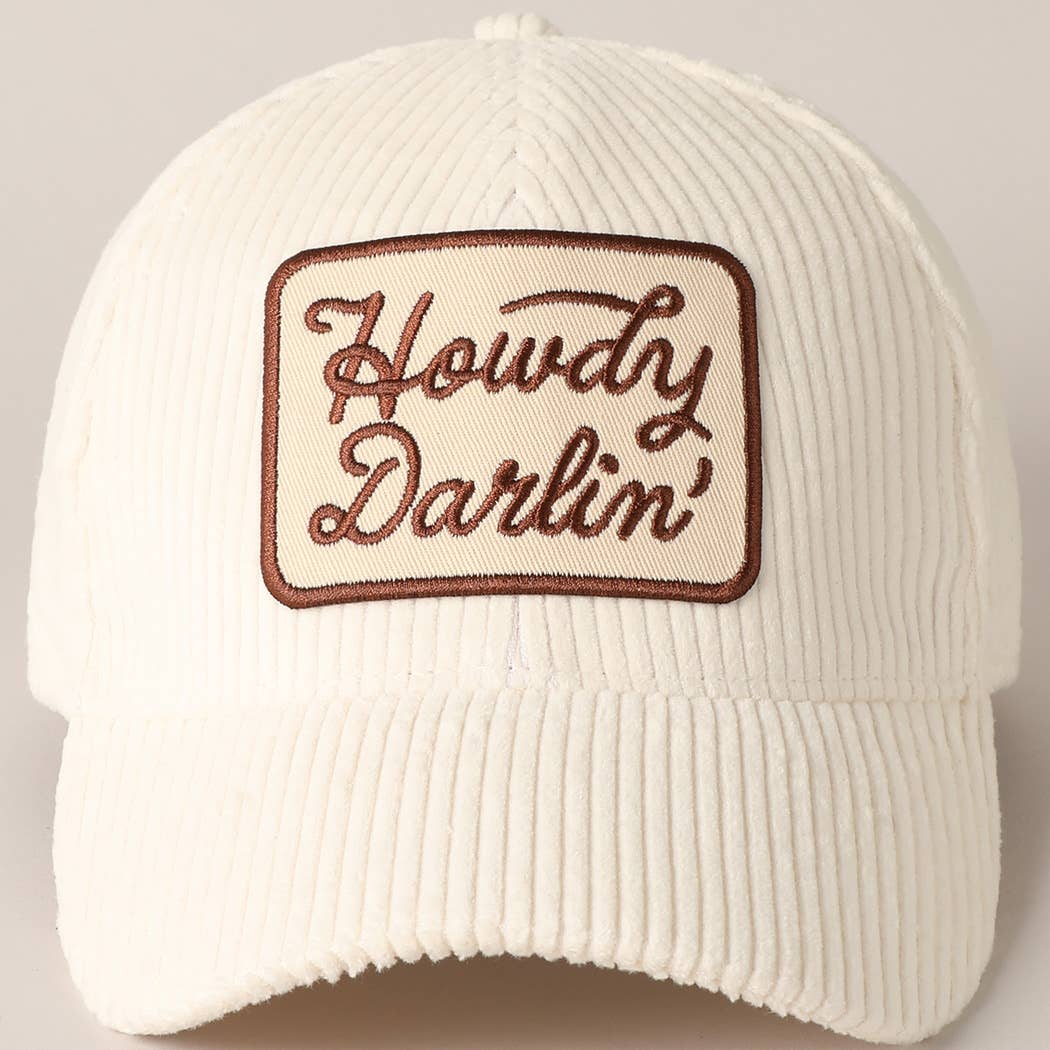 Fashion City - Howdy Darlin' Embroidery Patch Corduroy Cap