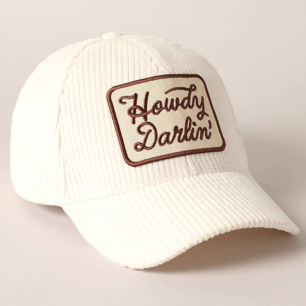 Fashion City - Howdy Darlin' Embroidery Patch Corduroy Cap