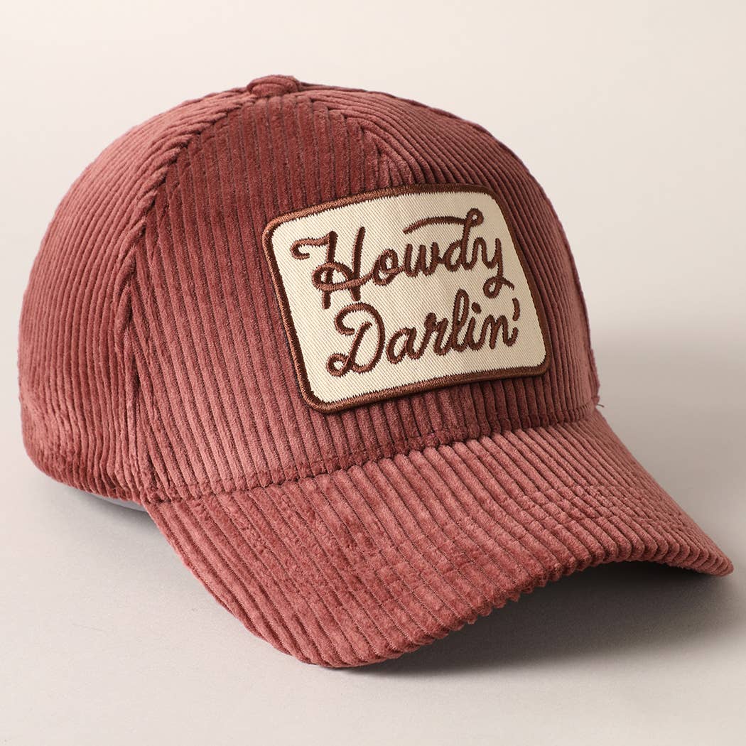 Fashion City - Howdy Darlin' Embroidery Patch Corduroy Cap