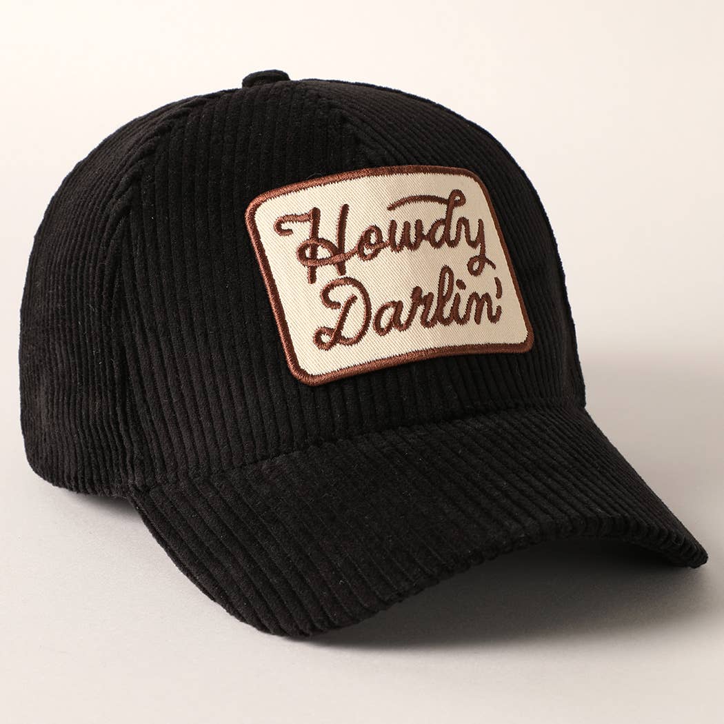 Fashion City - Howdy Darlin' Embroidery Patch Corduroy Cap