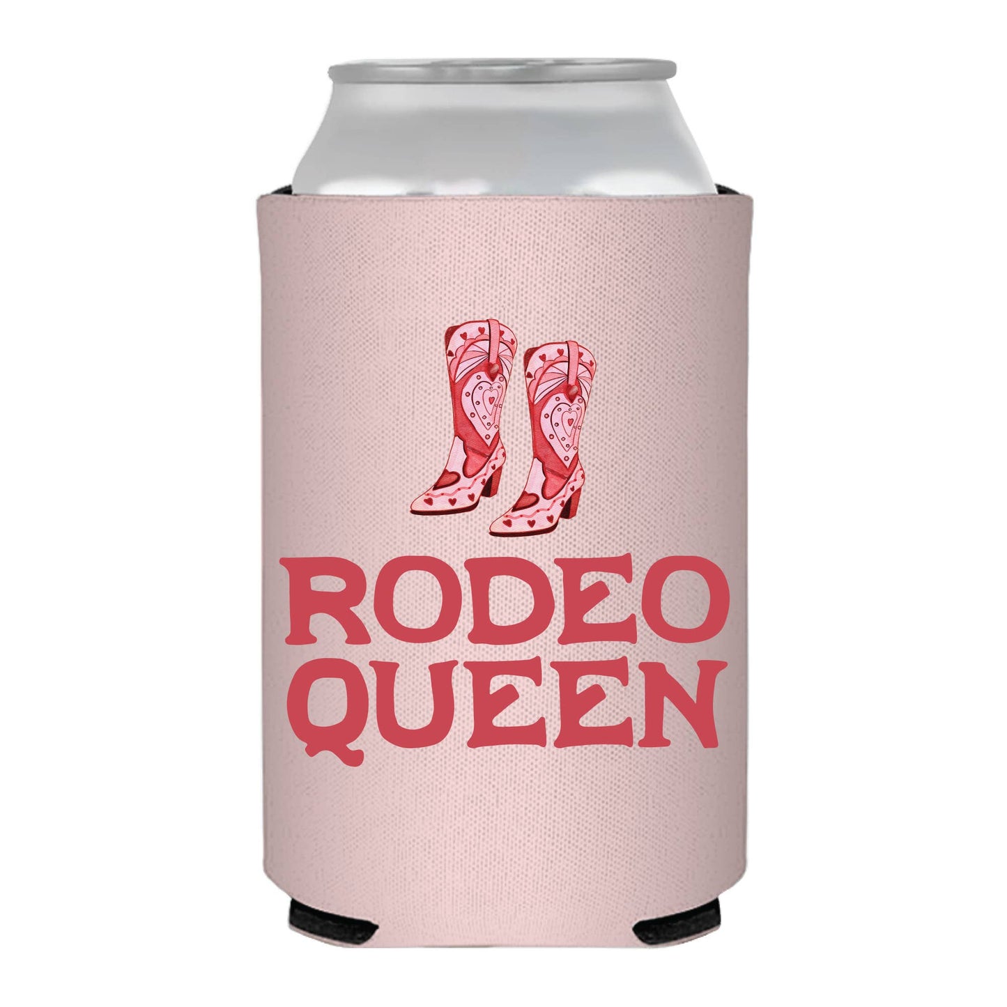 Sip Hip Hooray - Rodeo Queen Boots Can Cooler- Rodeo
