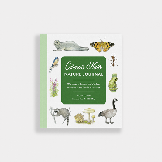 Blue Star Press - Curious Kids Nature Guide: Explore the Pacific Northwest