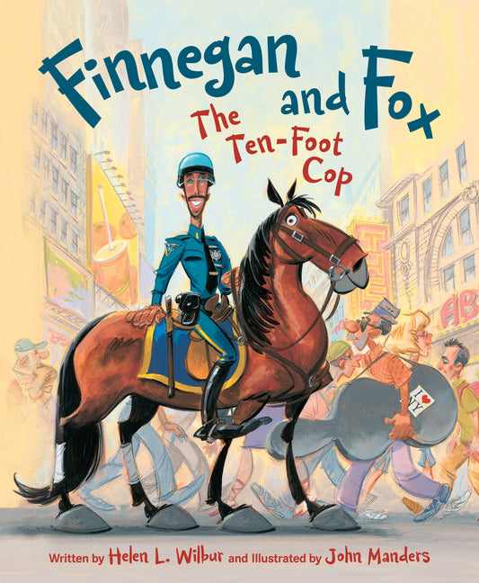 Finnegan and Fox: The Ten Foot Cop