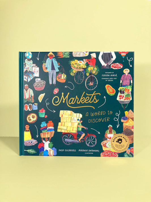 Bushel & Peck Books - Markets: A World to Discover (Children's Book)