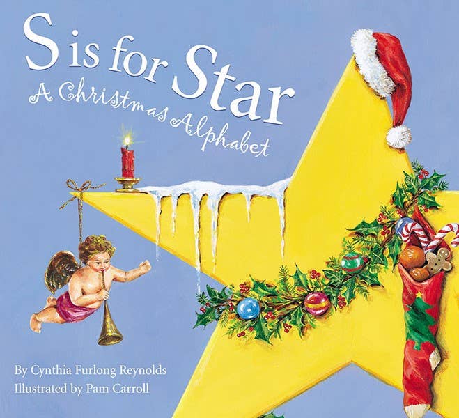 S is for Star: A Christmas Alphabet paperback