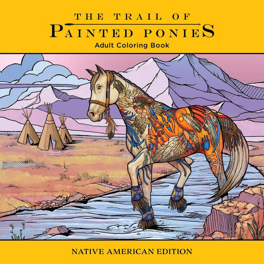 Blue Star Press - Trail of Painted Ponies Coloring Book