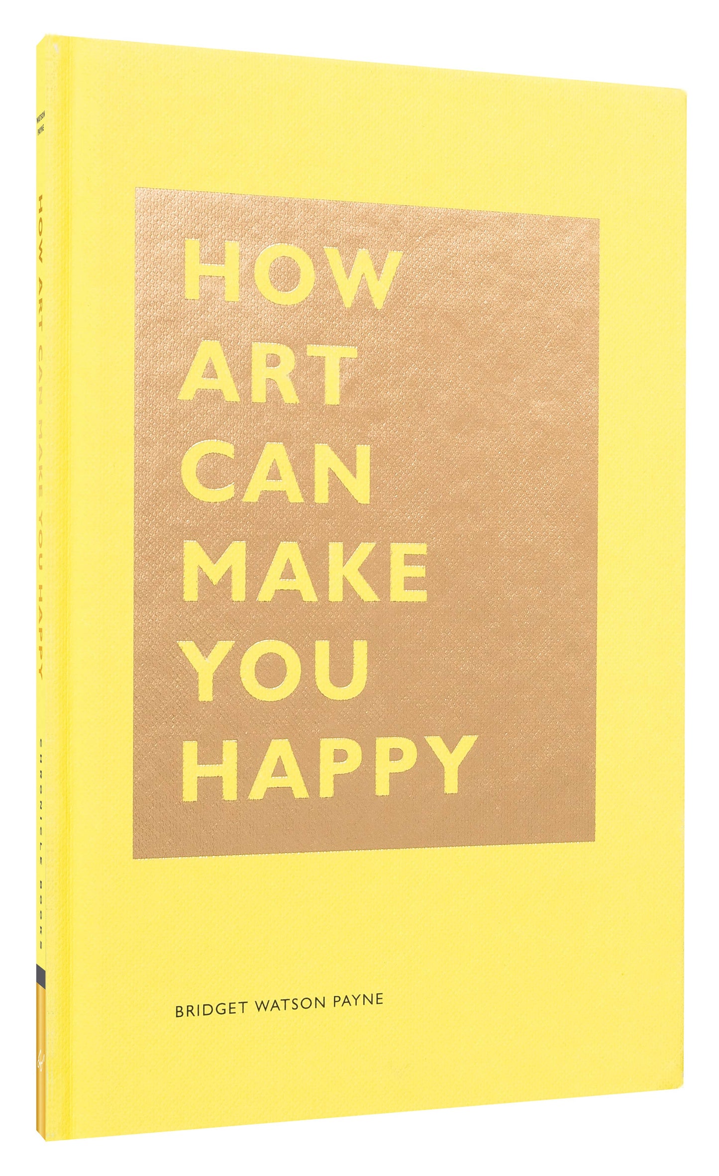 Chronicle Books - How Art Can Make You Happy