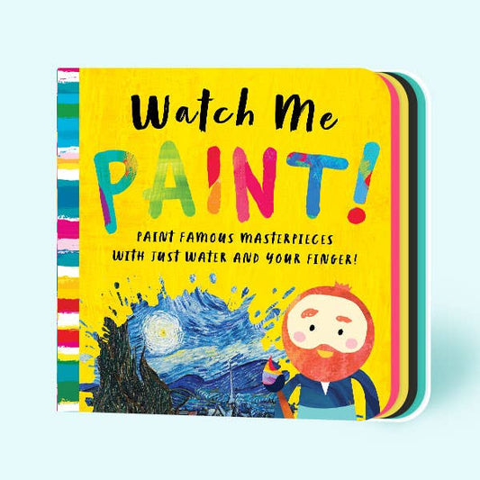 Bushel & Peck Books - Watch Me Paint! (Color-Changing Bath Children's Book)