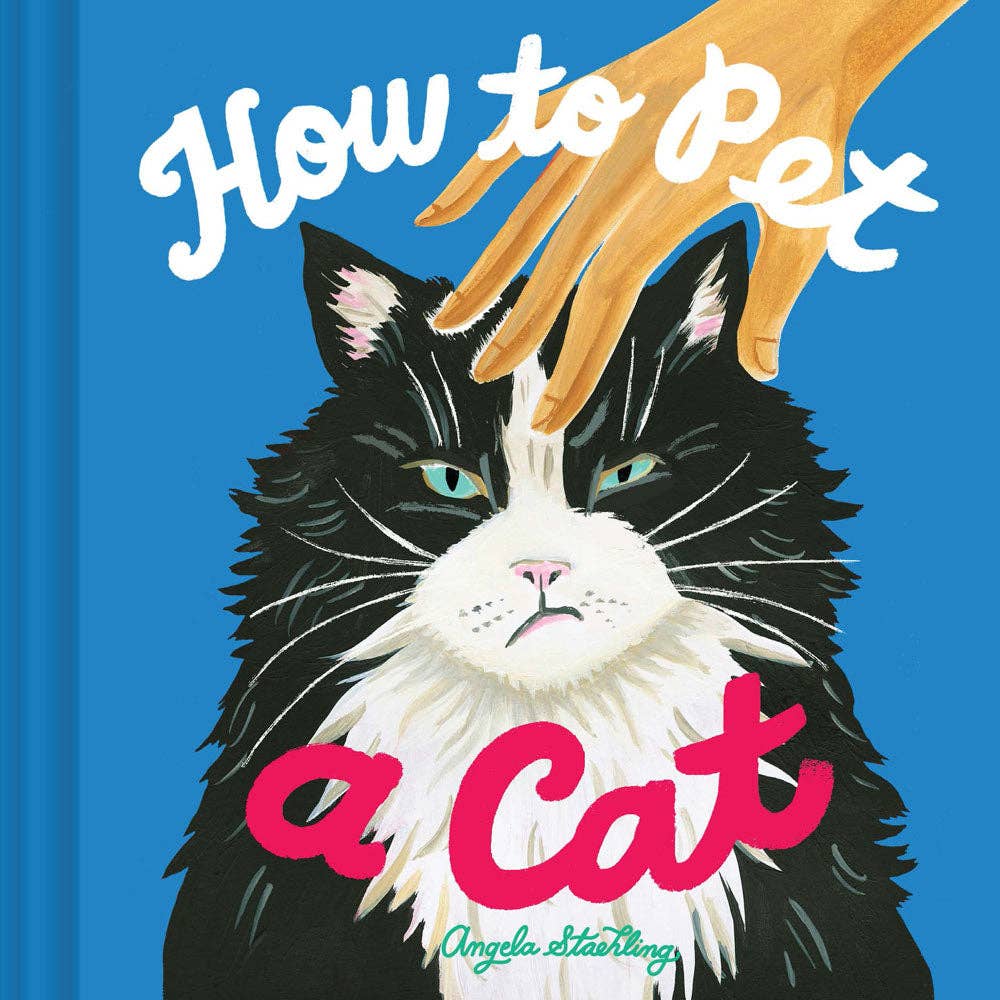 Chronicle Books - How to Pet a Cat