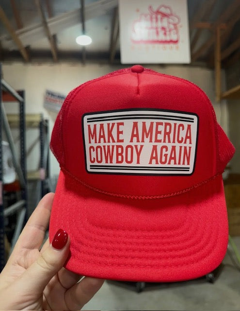 Make America Cowboy Again Banner Trucker Hat